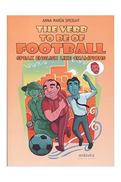 THE VERB TO BE OF FOOTBALL SPEAK ENGLISH LIKE CHAMPIONS